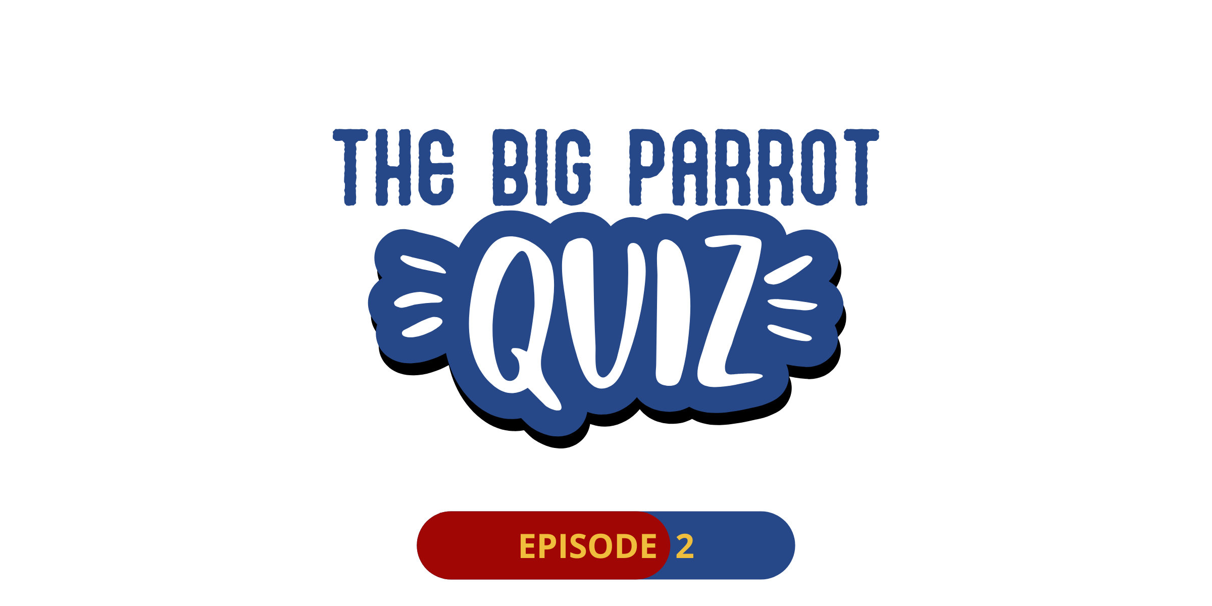 The big parrot quiz